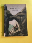 854. „NAJWIĘKSZY SIŁACZ” - MARIA KANN- 1955 rok 