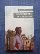 Cudzoziemiec w Olondrii Sofia Samatar