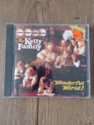 The Kelly Family - Wonderful World