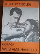 Gorąca wieś Ambinanitelo Arkady Fiedler