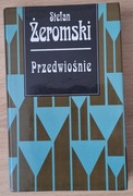 Przedwiośnie Stefan Żeromski 