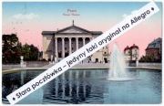 POZNAŃ (POSEN) Widok na Nowy Teatr, fontanna z wodotryskiem 1916