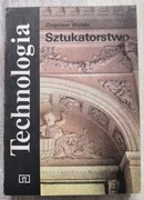 Sztukatorstwo Wolski. Technologia podręcznik do ZSZ