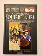 WKKM tom 160 niezwyciężona Squirrel Girl Co mi zrobisz jak mnie złapiesz