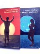 Kobieta bez wstydu/Mężczyzna bez winy - Wojciech Eichelberger