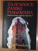 książki historyczne - "Tajemnice, zamki, podziemia"