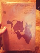 Zarys patologi zwierząt Cz. Kaszubkiewicz