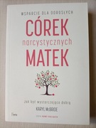 Wsparcie dla dorosłych córek narcystycznych matek.