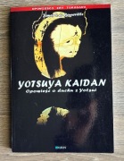 Yotsuya Kaidan. Opowieść o duchu z Yotsui - James S. de Benneville