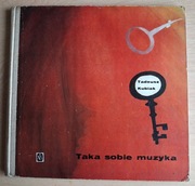 Taka sobie muzyka, Tadeusz Kubiak, 1964