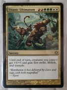 Titanic Ultimatum karta MTG 