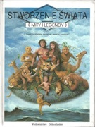 Mity i legency - Stworzenie świata