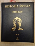 Historia Świata Pochód islamu 600-800 n.e.- zespól naukowo redakcyjny