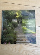 Projektowanie ogrodów przydomowych - album 