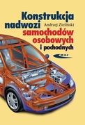 Konstrukcja nadwozi samochodów osobowych i pochodnych - Andrzej Zieliński