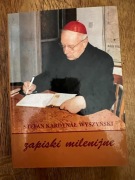 Stefan kardynał Wyszyński, Zapiski milenijne