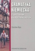 Gramatyka niemiecka z ćwiczeniami dla początkujących - Bęza - 2007