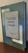 W służbie szkoły i nauki Zygmunt Ruta