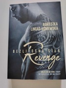 Agnieszka Lingas-Łoniewska - Bezlitosna siła - Revenge