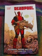 DEADPOOL. TOM 1 NAJEMNIKA ŚMIERĆ NIE TYKA