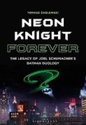 Neon Knight Forever