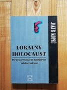 książka "Lokalny holokaust" Jakub Kopeć 