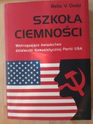 Bella V. Dodd - Szkoła ciemności 