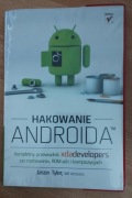 Książka z zakresu programowania urządzeń mobilnych "Hakowanie Androida"