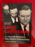 Jacek Kurski - Lewy czerwcowy