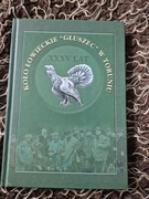 Koło łowieckie "Głuszec" w Toruniu XXXV lat