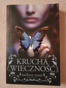 Krucha wieczność - Melissa Marr - fantasy młodzieżowe - stan dobry