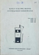 Kotły Centralnego Ogrzewania TEZAM, Typ KAM - Instrukcja Techniczna
