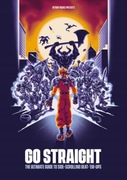 Go Straight: The Ultimate Guide to Side-Scrolling Beat-Em-Ups Bitmap Books