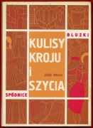 KULISY KROJU I SZYCIA BLUZKI SPÓDNICE Zofia Hanus