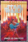 Legendy Star Wars opowieści jeden dawniej rycerze 