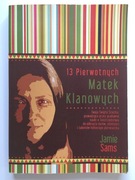 13 pierwotnych matek klanowych, Jamie Sams