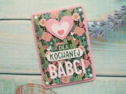 Kartka "Dla Kochanej Babci" #2 + zakładka gratis, A6, handmade 