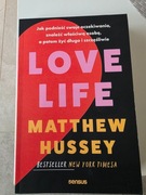 Love Life. Jak podnieść swoje oczekiwania, znaleźć właściwą osobę...