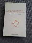 Teoria wiedzy o przeszłości na tle współczesnej humanistyki NOWA