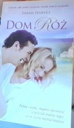 Sarah Harvey Dom Róż