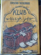 Klub włóczykijów  Edmund Niziurski