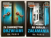 ZA ZAMKNIĘTYMI DRZWIAMI + NA SKRAJU ZAŁAMANIA B.A. Paris