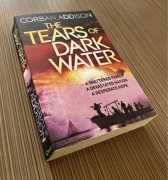 The Tears of Dark Waters - Corban Addison