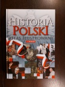 Historia Polski Atlas Ilustrowany , Demart - 384 str. R. 2021 NOWY