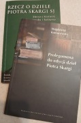 Piotr Skarga 2 książki: Prolegomen do edycji dzieł / Rzecz o dziele 