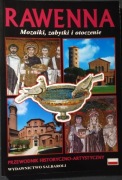 TANIO Bustacchini RAWENNA mozaiki, zabytki i otoczenie przewodnik stan BDB