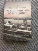 Od rzezi wołyńskiej do akcji "Wisła" Grzegorz Motyka