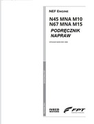 Instrukcja napraw silnik IVECO N45 MNA M10, N67 MNA M15 PL