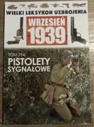 WLU Wielki Leksykon Uzbrojenia Wrzesień 1939 Pistolety sygnałowe 194