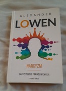 Narcyzm Zaprzeczenie Prawdziwemu Ja Alexander Lowen